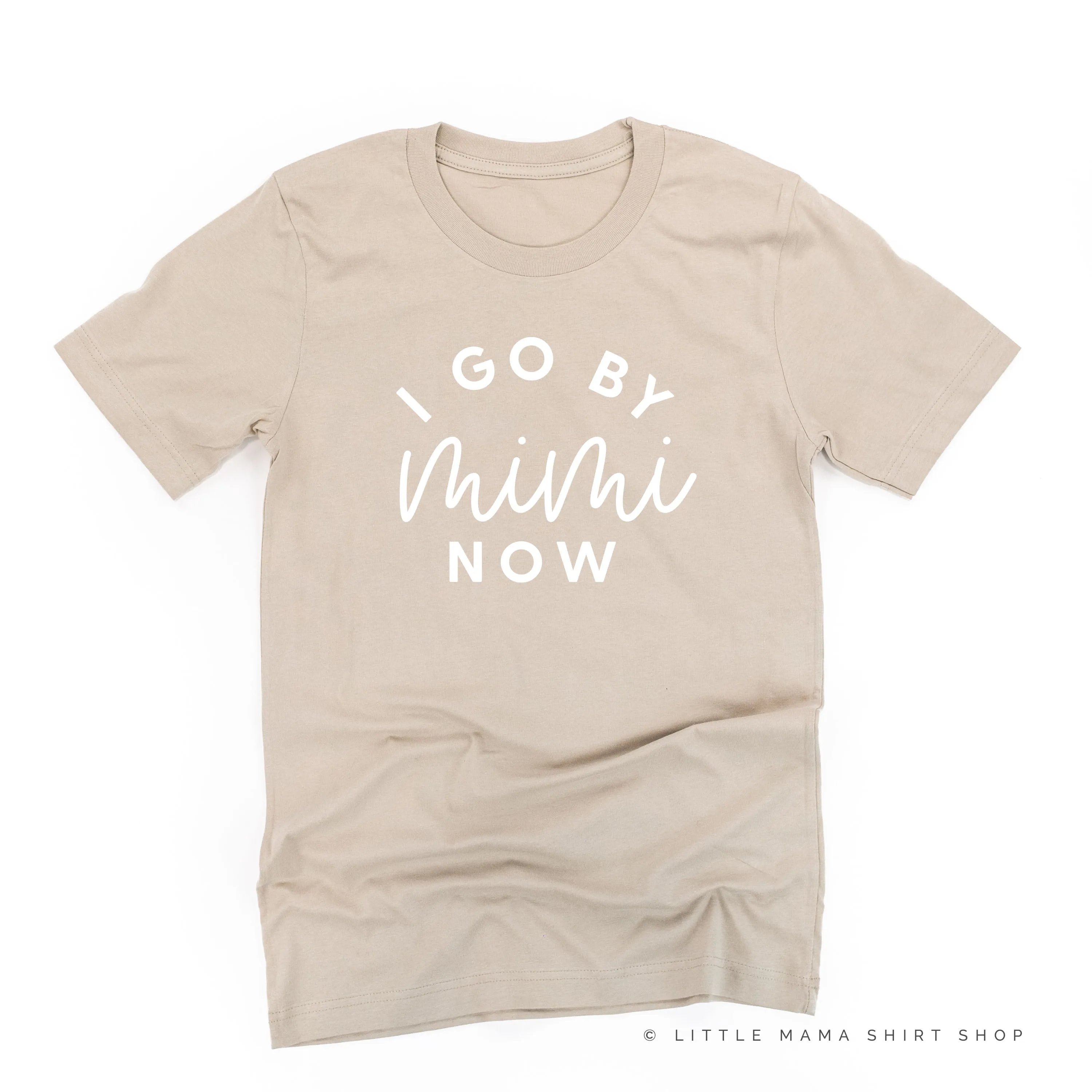 I Go By Mimi Now - Unisex Tee