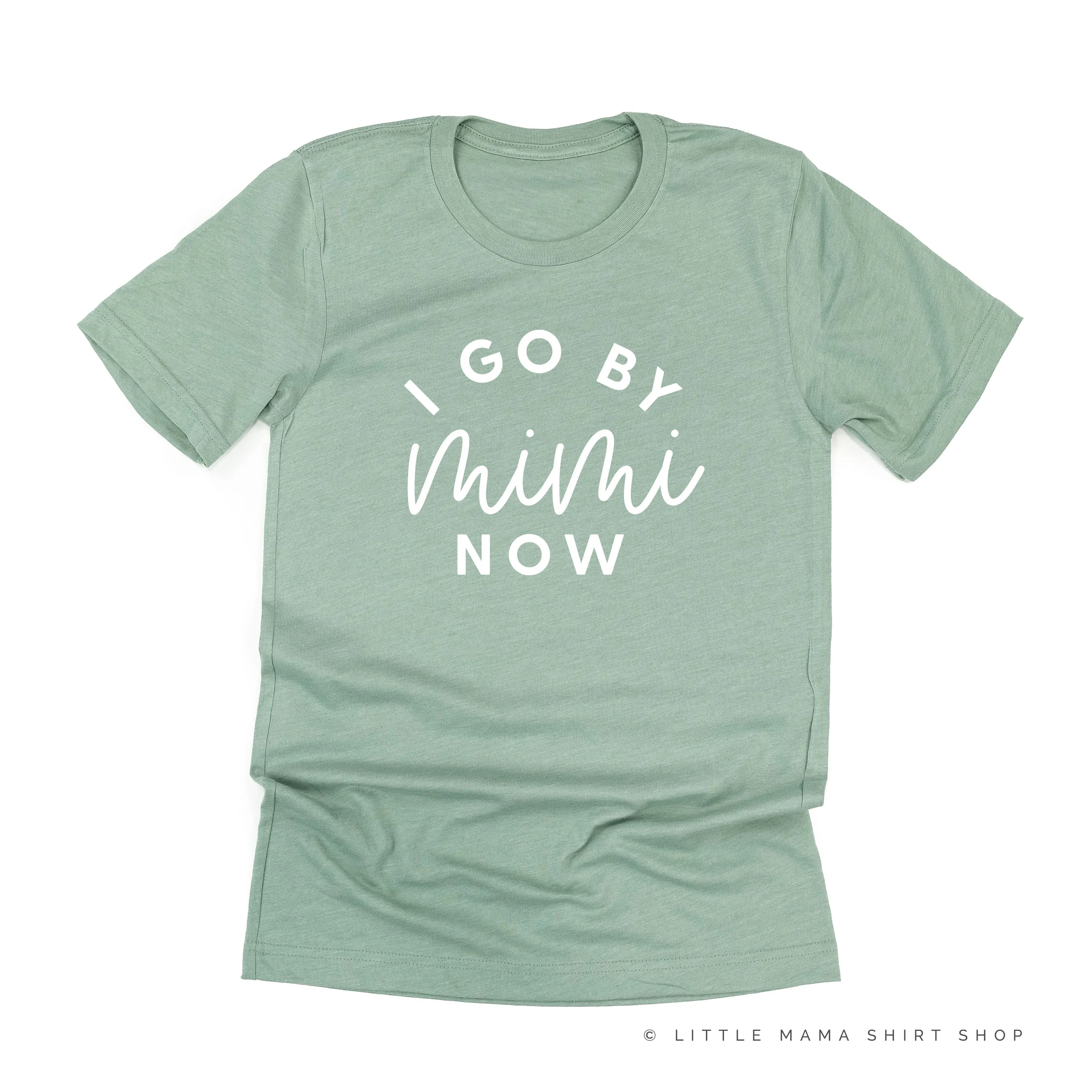 I Go By Mimi Now - Unisex Tee