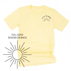 You Are My Sunshine Pocket Design w/ Full Sun on Back - Unisex Tee